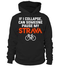 Funny Cycling Pause My Strava