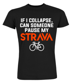 Funny Cycling Pause My Strava