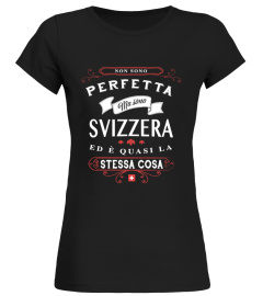 Non sono Perfetta ma Svizzera