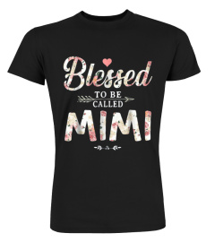 Blessed To Be Called Mimi Shirt