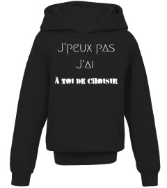 tee shirt j'peux pas personnalisé t-shirt je peux pas personnalisable