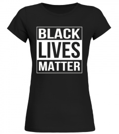 Black Lives Matter Political Protest T-S