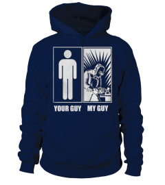 Welder Your Guy My Guy T Shirt