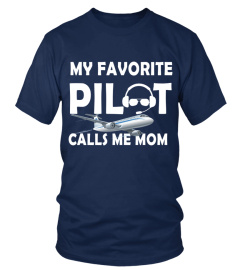 Pilot Womens My Favorite Pilot Calls Me Mom Funny Pilot Tee