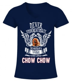 Power A Woman Loves Chow Chow