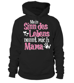 Mein Sinn des Lebens nennt mich Mama - Geschenk