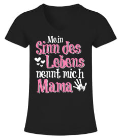 Mein Sinn des Lebens nennt mich Mama - Geschenk