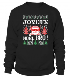 Joyeux Noël Bro - Ugly christmas sweater