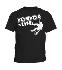 CLIMBING IS LIFE