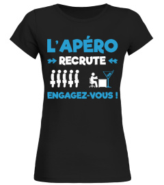 T-Shirt Alcool Humour - L'APÉRO RECRUTE : ENGAGEZ-VOUS !