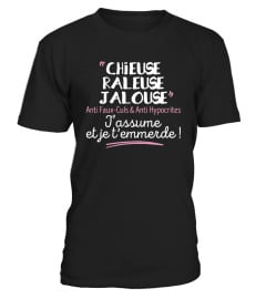 CHIEUSE, RÂLEUSE, JALOUSE ANTI FAUX-CULS ET ANTI HYPOCRITES J'ASSUME ET JE T'EMMERDE [EN PROMOTION]