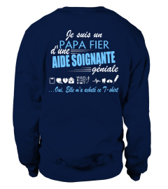 JE SUIS UN PAPA FIER D'UNE AIDE SOIGNANTE GENIALE T-SHIRT