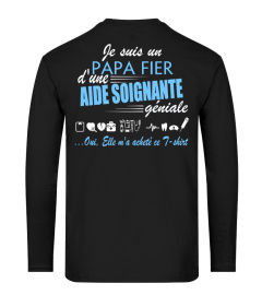 JE SUIS UN PAPA FIER D'UNE AIDE SOIGNANTE GENIALE T-SHIRT