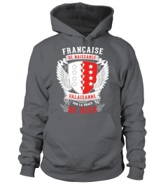 Française de Naissance - Valaisanne