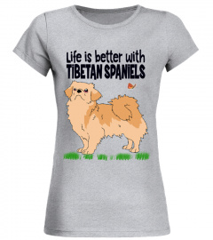 Life is better with Tibetan Spaniels