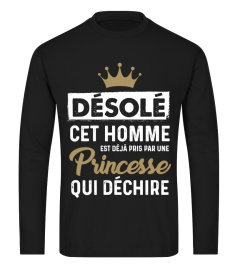 T-Shirt Homme Mari Couple Princesse - Désolé cet homme est déjà prit par une princesse qui déchire !