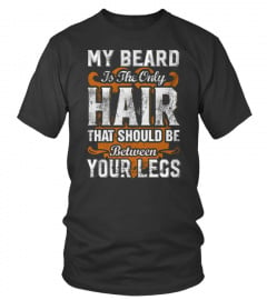 My Beard Funny Shirt