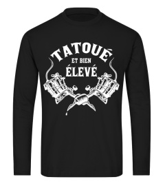 TATOUÉ ET BIEN ÉLEVÉ