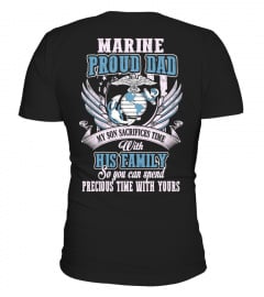 Marine Proud Dad Shirt - Sacrifices