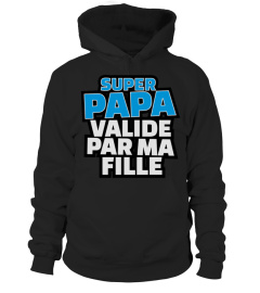 super papa validĂ© par ma fille