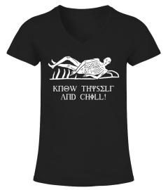 Know Thyself And Chill - Greek letters on dark colours