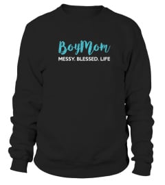 Boy Mom Messy Blessed Life