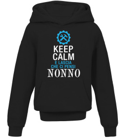 KEEP CALM e LASCIA CHE CI PENSI NONNO