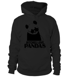 Bitches Love Pandas T Shirts