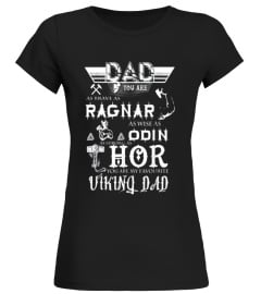 Dad You Are My Favorite Viking Dad Fathers Day Tee