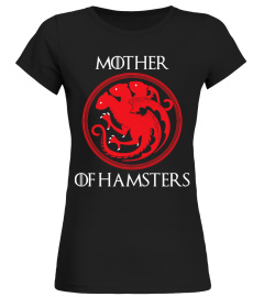 Game Of Thrones MOTHER OF HAMSTERS