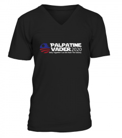 Palpatine vader 2020 Campaign Only Together T shirt
