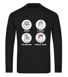 Rock Paper Scissors Table Saw TShirt