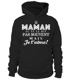 MAMAN JE T'AIME