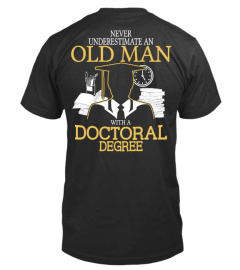 Old man with a Doctoral Degree