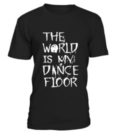 The World Is My Dance Floor