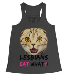 LESBIANS EAT WHAT