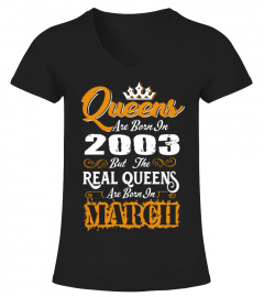 Real Queens are born in March 2003