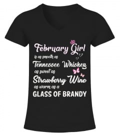 February girl as smooth as tennessee whiskey