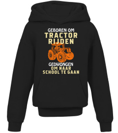 Geboren Om Tractor Rijden - Oranje