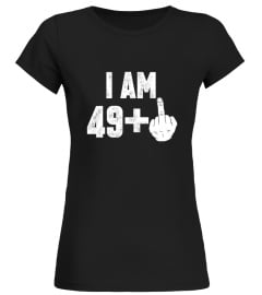 I Am 49   Middle Finger Funny 50th Birthday 