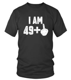 I Am 49   Middle Finger Funny 50th Birthday 