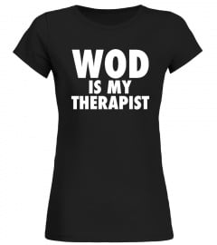 WOD IS MY THERAPIST - Limited Edition