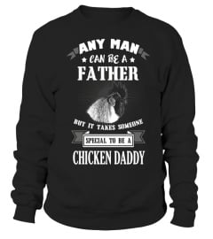 Special To Be Chicken Daddy T-Shirt - Limited Edition