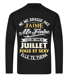 J'aime ma Femme de JUILLET sexy