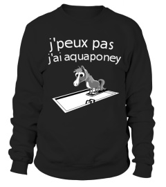 j'peux pas j'ai aquaponey