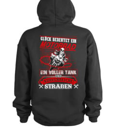 Glück Bedeutet Ein Motorrad T-Shirt