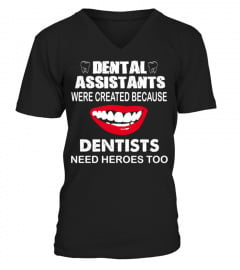 Dental Assistants Shirt