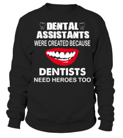 Dental Assistants Shirt