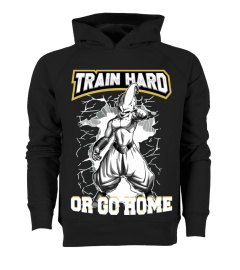 TRAIN HARD OR GO HOME (BUU) 2