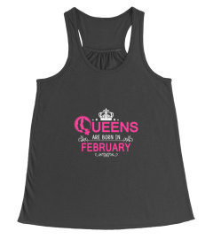 Queens are born in February